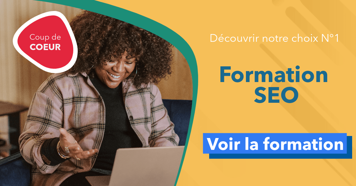 Meilleures formations en ligne SEO : Comparatif &amp; Avis